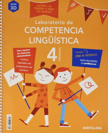 SANTILLANA LABORATORIO DE COMPETENCIA LINGUISTICA SERIE 3D 4 PRIMARIA, VVAA - SANTILLANA