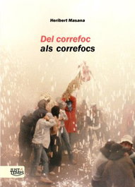 MORERA, Del correfoc als correfocs