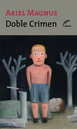 Doble Crimen, Hernán Arias - EDUVIM (IBD)