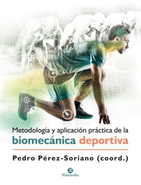 PAIDOTRIBO, Metodología y aplicación práctica de la biomecánica en la actividad física y el deporte