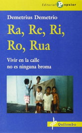 Ra, Re, Ri, Ro, Rua, Demetrio, Demetrius - POPULAR
