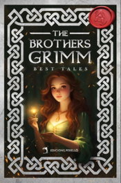 EDICIONES PERELLO, The Brothers Grimm Best Tales, Jacob Grimm - EDICIONES PERELLO