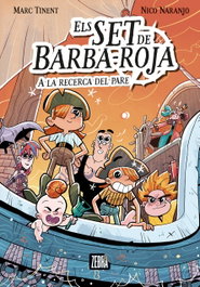 Els set de Barba-roja A la recerca del pare, Marc Tinent - ANIMALLIBRES, S.L.