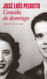 Comida de domingo, Jose Luis Peixoto - RANDOM HOUSE