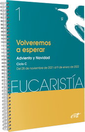 VERBO DIVINO, Volveremos a esperar Eucaristia 1 2022 - VERBO DIVINO