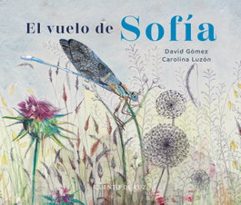 CUENTO DE LUZ, El vuelo de Sofía