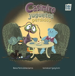 BABIDI-BU, CASIMIRO Y LOS JUGUETES PERDIDOS