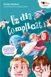 Un dia complicat, Paloma Bordons - EDEBE
