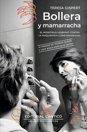BOLLERA Y MAMARRACHA, Teresa Gispert - CANTICO EDITORIAL
