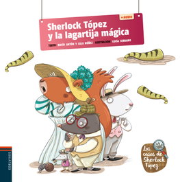 EDELVIVES, Sherlock Tópez y la lagartija mágica - Dolores Núñez Madrid
