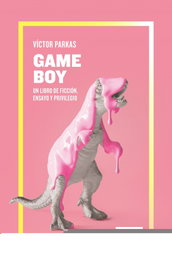 GAME BOY, Víctor Parkas - CABALLO DE TROYA