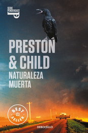 Naturaleza muerta, Douglas Preston y Lincoln Child - DEBOLSILLO