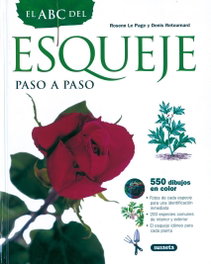 El ABC del esqueje paso a paso, Rosenn Le Page; Denis Retournard - SUSAETA EDICIONES