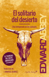 El solitario del desierto, Edward Abbey - CAPITAN SWING LIBROS