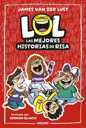 LOL. Las mejores historias de risa, James Van Der Lust - RBA MOLINO