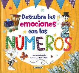Descubre las emociones con los números, Ana Delgado Nares - SUSAETA EDICIONES