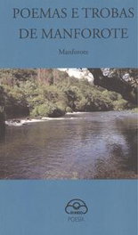 Poemas e trobas de Manforote, Manforote - IR INDO