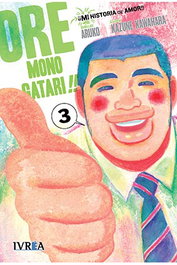 Editorial Ivrea, S.L. Ore Monogatari!! Mi Historia de Amor 03