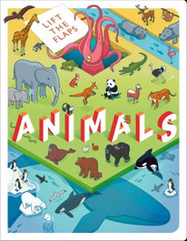 BASE, Lift the Flaps: Animals - VV. AA.