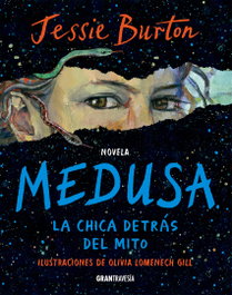 Medusa: La chica detrás del mito (Gran Travesía)