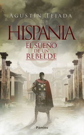 Hispania, Agustín Tejada - Pamies Editorial