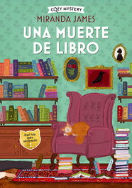 Una muerte de libro (Cozy Mystery), Miranda James - EDITORIAL ALMA