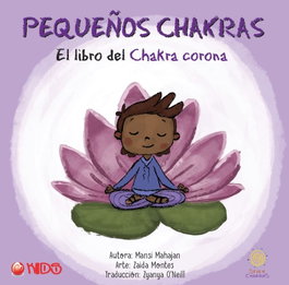MEHTA PUBLISHERS. El libro del chakra corona, Zaida Montes - MEHTA PUBLISHERS.