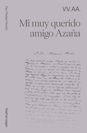 MI MUY QUERIDO AMIGO AZAÑA, AA.VV. - NOTA AL MARGEN