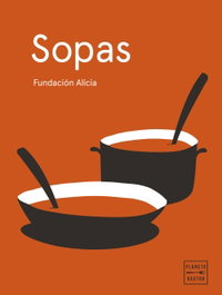 PLANETA, Sopas. Edición tapa blanda - Fundación Alícia