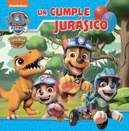 BEASCOA Paw Patrol # Patrulla Canina. Un cuento - Un cumple jurásico