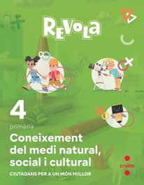 CRUILLA, Coneixement del Medi 4t.primària. Revola. Catalunya 2023 - Revola
