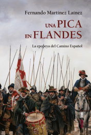 Una pica en Flandes, Fernando Martínez Laínez - EDAF EDITORIAL