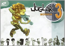 MUSICA JUGLAR 3º.PRIMARIA (ESPAÑOL), Patricia Fernández García - GALINOVA EDITORIAL S.L.