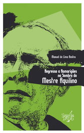 Regresso a Romarigaes Sombra Mestre Aquilino, Manuel de Lima Bastos - SOPA DE LETRAS