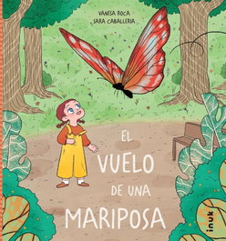 El vuelo de una mariposa, AA.VV. - EDITORIAL INUK