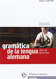 HUEBER GRAMATICA LENGUA ALEMANA ejercicios