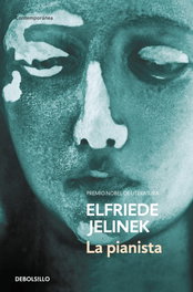 La pianista, Elfriede Jelinek - DEBOLSILLO