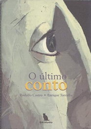 GATAFUNHO, O Último Conto - Rodolfo Castro, Enrique Torralba