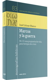 Marcos y la guerra, José Colinas Blanco - Verbo Divino