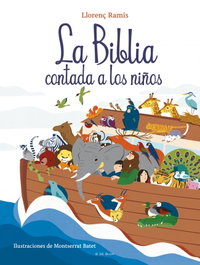 B DE BLOK, La Biblia contada a los niños - B DE BLOK