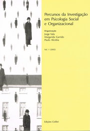 EDIÇOES COLIBRI, PERCURSOS DA INVESTIGAÇÃO EM PSICOLOGIA SOCIAL E ORGANIZACIONAL VOL. I (2002)