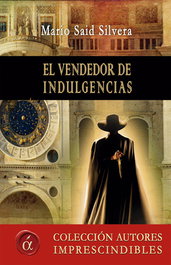 El vendedor de indulgencias, Mario Said Silvera - LACRE