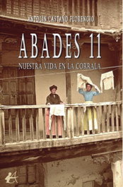 ABADES 11, Antolín Castaño Florencio - Editorial Adarve