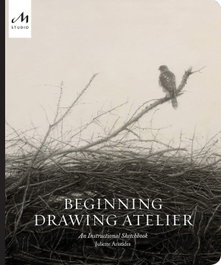 Monacelli, Beginning Drawing Atelier, Juliette Aristides - Monacelli