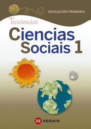 XERAIS, Ciencias Sociais 1. Educación Primaria. Proxecto Tececiencias (2020)