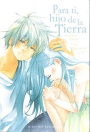 Para ti hijo de la Tierra, Azusa Mase - MILKY WAY
