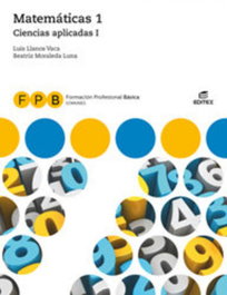 EDITEX, MATEMATICAS I CIENCIAS APLICADAS I FORMACION PROFESIONAL BASICA - EDITEX