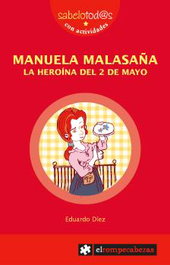 Manuela Malasaña. La heroína del 2 de mayo, Eduardo Díez - ROMPECABEZAS