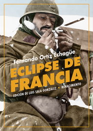 Eclipse de Francia, Fernando Ortiz Echagüe - RENACIMIENTO EDITORIAL