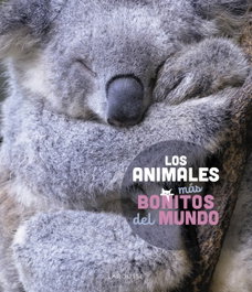 LAROUSSE Los animales más bonitos del mundo